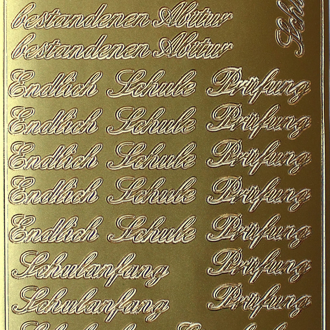 Sticker Nr.3494 Gold Endlich Schule Prüfung Abitur Einschulung